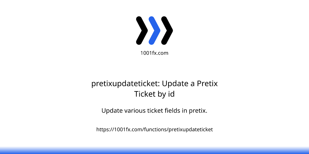 pretixupdateticket: Update a Pretix Ticket by id